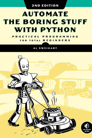 Automate The Boring Stuff With Python 2019